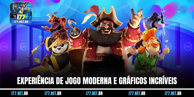 Experiência de Jogo Moderna e Gráficos Incríveis