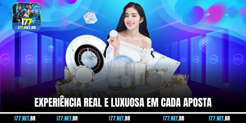 Experiência Real e Luxuosa em Cada Aposta