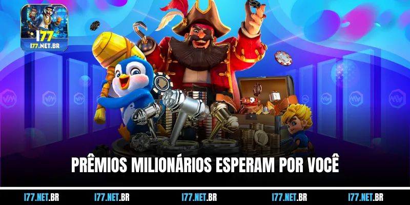 Prêmios Milionários Esperam por Você